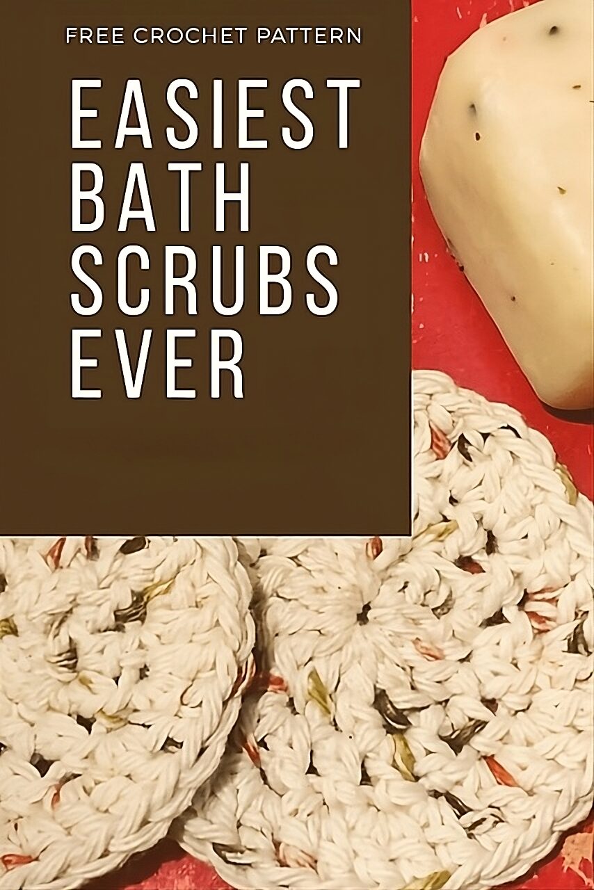 Easiest Bath Scrubs Ever | Free Crochet Pattern